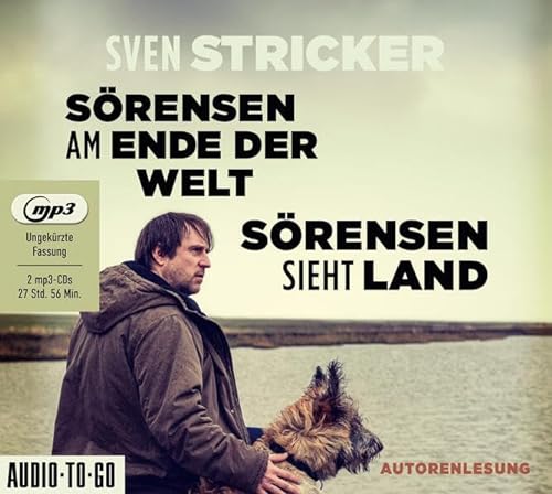 Sörensen am Ende der Welt / Sörensen sieht Land: Band 3 und 4 der erfolgreichen "Sörensen"-Reihe in einer CD-Sammlung von Audio-To-Go Publishing Ltd.